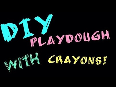 DIY Crayon Playdough