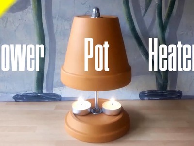 Flower Pot Heater - Clay Pot Heater - DIY candle powered heater *NEW*