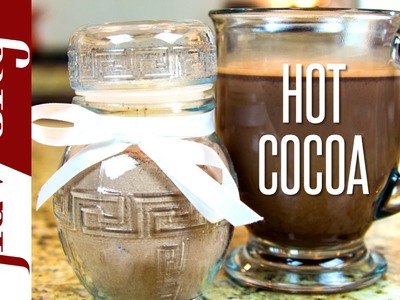 Homemade Hot Chocolate - Easy Hot Cocoa Recpe