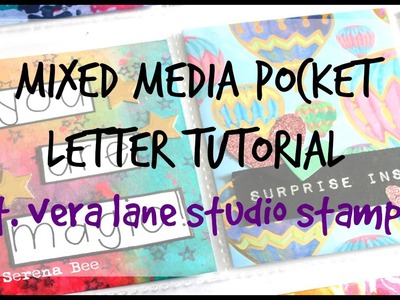 How To: Mixed Media Pocket Letter Tutorial Ft. Vera Lane Studio Stamps!