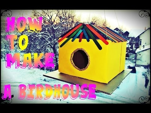 Uradi sam - Kucica za ptice. DIY-How to make a birdhouse. Casa para pájaros