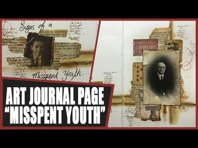How to: Art Journal Page - Misspent Youth