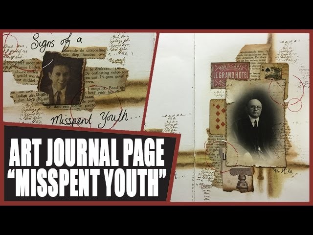 How to: Art Journal Page - Misspent Youth