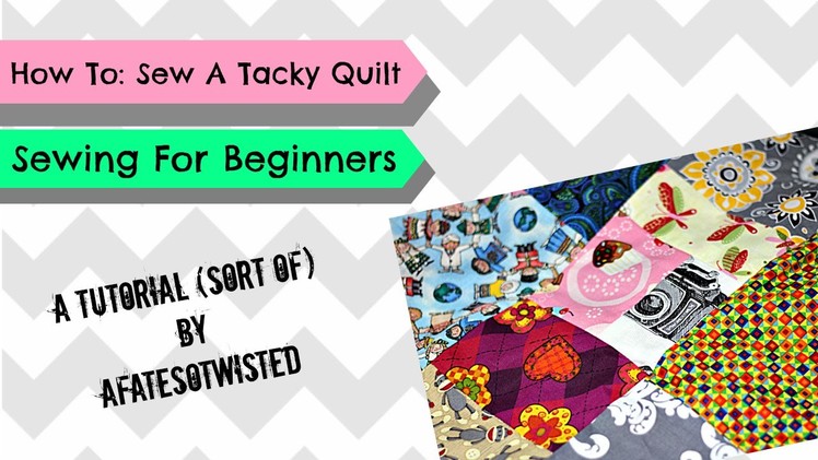 This Is How I Make My Tacky Quilt
