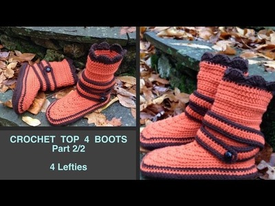 Come & Crochet MAIN PART OF BOOTS - Part 2.3 (4 Lefties)