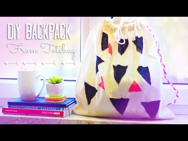 DIY Backpack From Totebag | Upcycling | Back To School & Holiday Gift Ideas