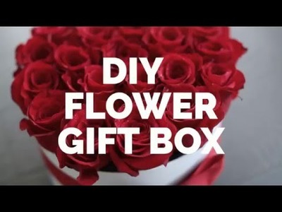 DIY Flower Gift Box Filled With Roses