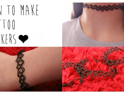 ♡DIY: How to Make Your Own Tattoo Chokers