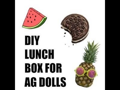 DIY lunch box for AG dolls