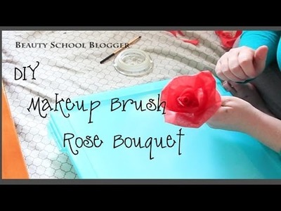 DIY Makeup Brush Rose Bouquet | BeautySchoolBlogger