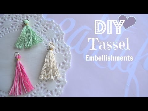Diy Tassel Embellishments - Build Your Stash #3