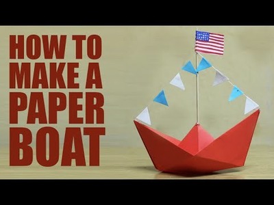 How to make a paper boat - DIY paper boat