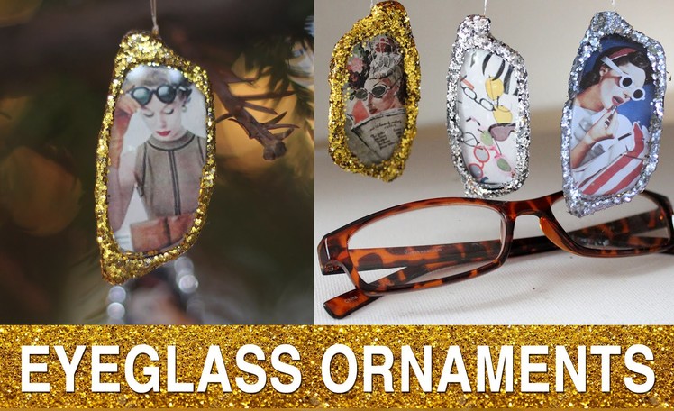 Reclaimed Eyeglass DIY:  Ornament Exchange
