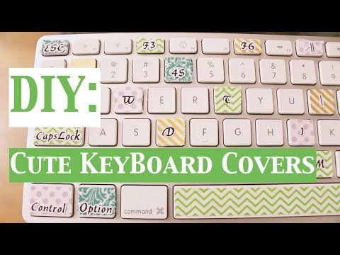 DIY | Cute Keyboard Covers!