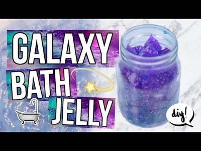 DIY Galaxy in a jar shower jelly! Lush-inspired!
