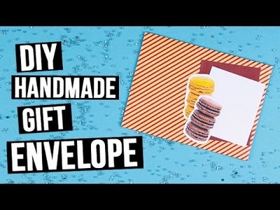 DIY Handmade Gift Envelope