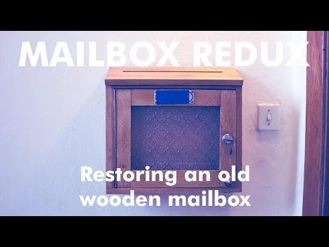 DIY - How To - Wooden Mailbox Restoration