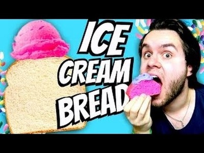 DIY Ice Cream Bread! | How To Make Bread Out Of Ice Cream! | Quick & Easy Tutorial!