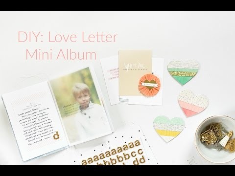DIY: Love Letter Mini Album