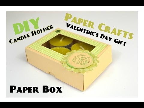DIY Paper Crafts - Paper Box & Candle Holder - Last minute Mother's Day Gifts