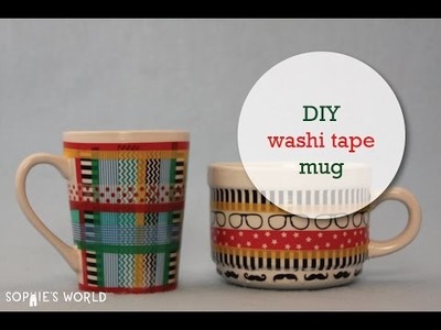DIY Washi Tape Mug|Sophie's World