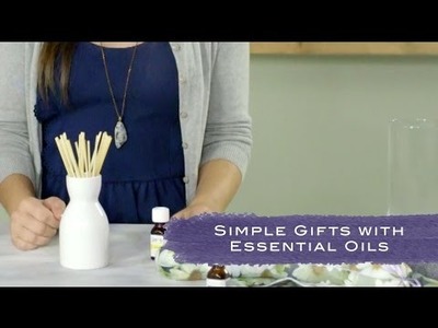 Simple DIY Gifts With Essential Oils