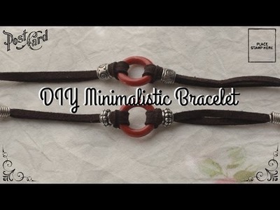 DIY Minimalist Bracelet || Unisex Gift