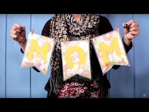 DIY Mother's Day Banner