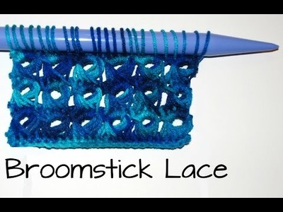 Crochet Broomstick Lace Tutorial Part II
