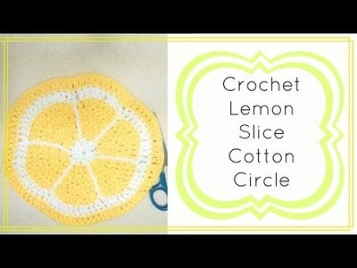 Crochet Lemon Slice Circle