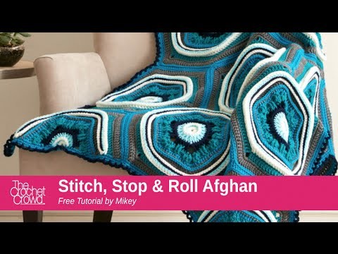 How to Crochet A Blanket: Stitch, Stop & Roll Afghan