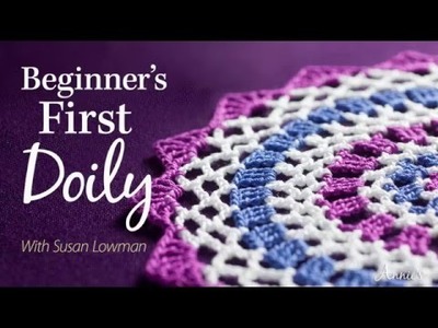 Learn How to Crochet a Doily with Annie's Online Classes
