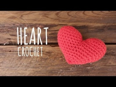 Tutorial Heart Crochet | Valentine's Day | Amigurumi