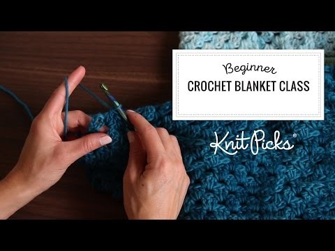 Beginner Crochet Blanket, Full Class