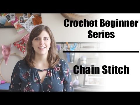 Crochet Beginner Series Part 3: Chain Stitch | Sewrella