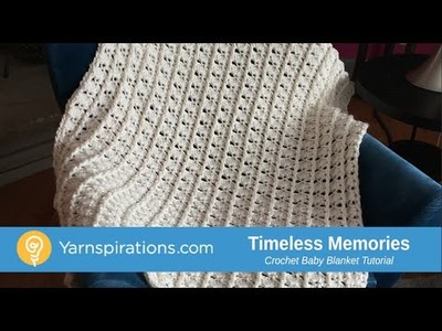 Crochet Timeless Memories Baby Blanket Tutorial