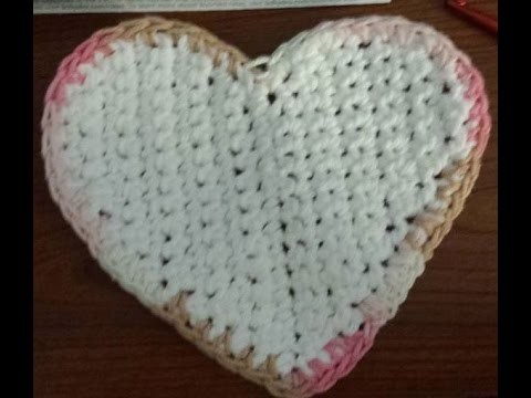 How to Crochet a Heart Dish Cloth or a Heart Pot Holder