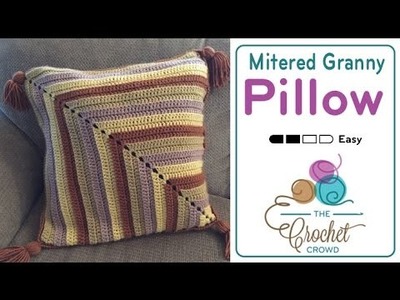 How to Crochet A Mitered Granny Pillow