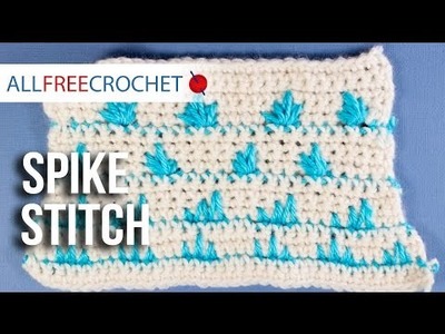 How To Crochet a Spike Stitch