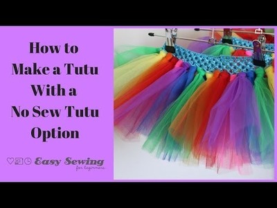 How to Make a Tutu QUICK and Easy!