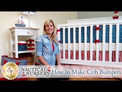 How to Make Crib Bumpers | with Jennifer Bosworth of Shabby Fabrics