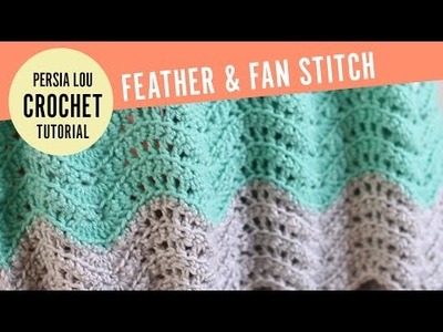 How to Make the Feather and Fan Crochet Stitch