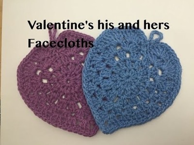 Ophelia Talks about Crochet: Valentine's His and Hers Facecloth