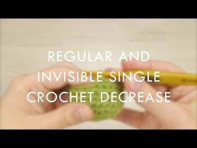 Regular and invisible single crochet decrease (right-handed) | Kristi Tullus