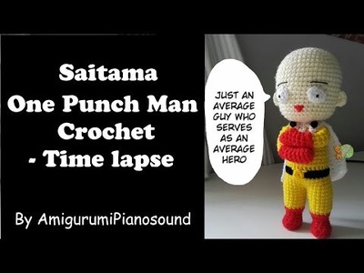 Saitama One Punch Man Crochet - Time lapse