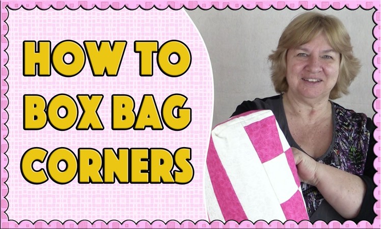 How to Box Bag Corners Tutorial