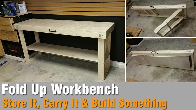 How To Build A Workbench Out Of 2x4 and Plywood - That Folds Up