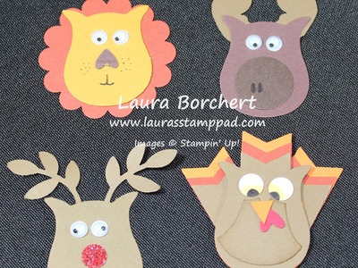 How to Create a Lion, Turkey, Moose & Reindeer with the Owl Builder Punch - Laura's Stamp Pad