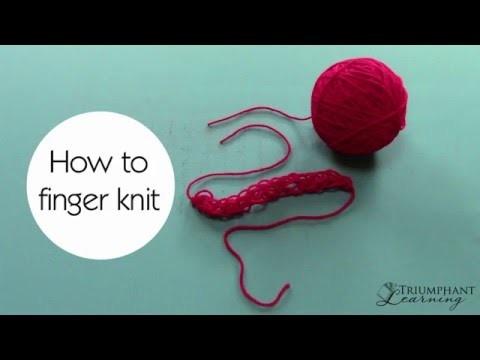 How to finger knit