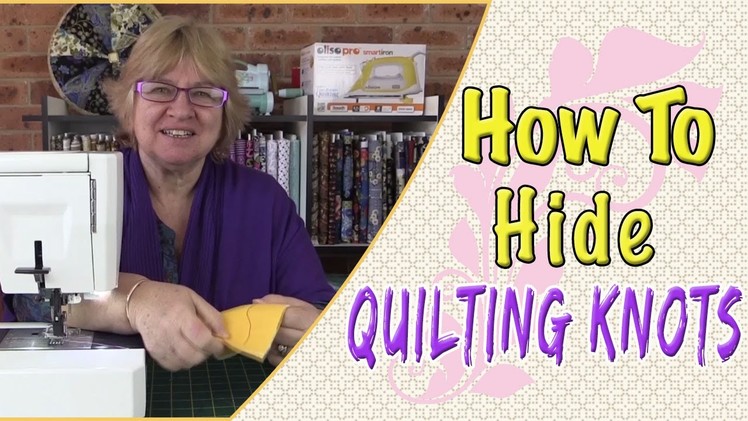 How to Hide Quilting Knots (Tutorial)